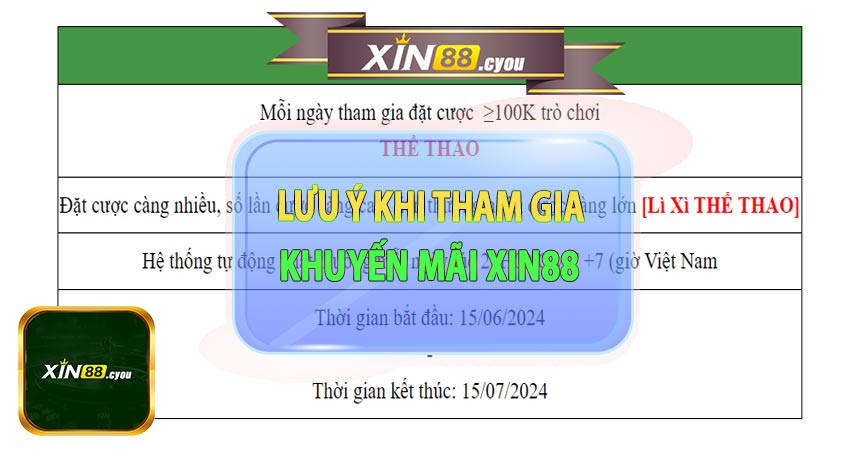 Lưu ý khi tham gia khuyến mãi xin88