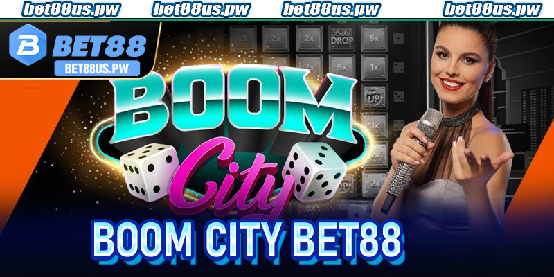 Boom City Bet88